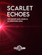 Scarlet Echoes Concert Band sheet music cover